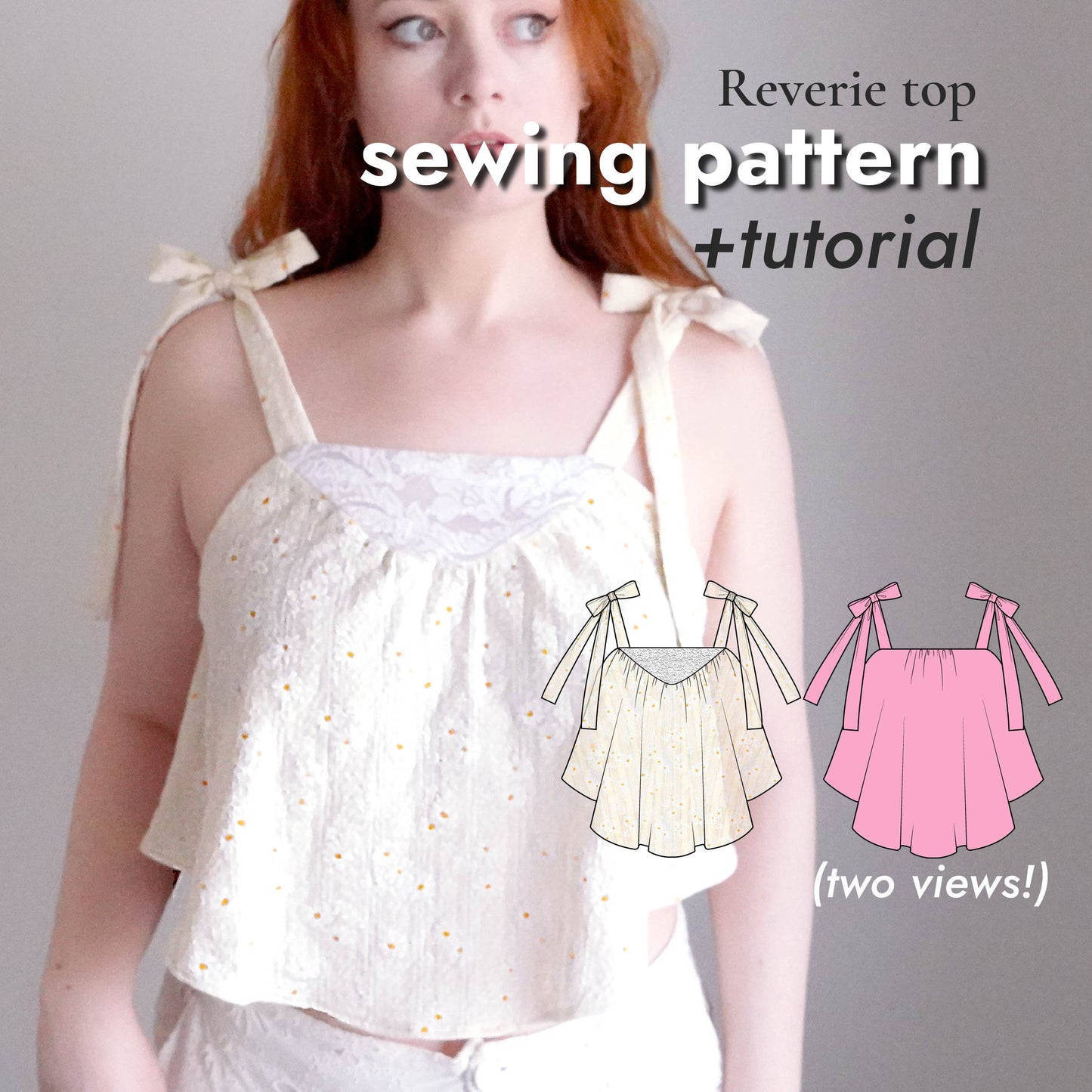 Reverie Bow Tie Strap Tank Top Sewing Pattern